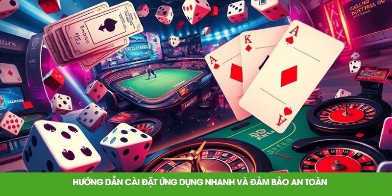 Hướng dẫn cài đặt ứng dụng nhanh và đảm bảo an toàn
